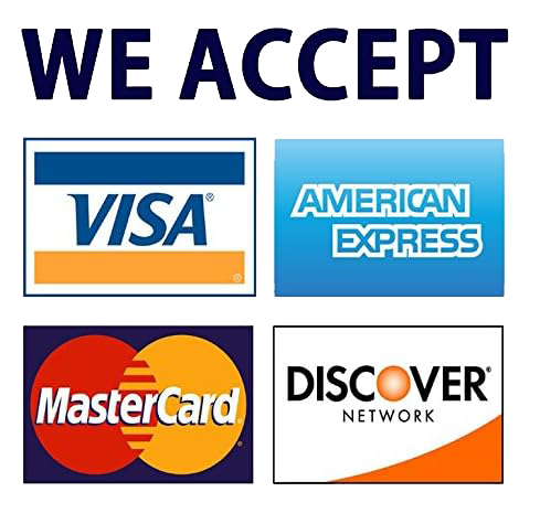 We Accept Visa, AMEX, Discover & Mastercard